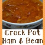 Crock Pot Leftover Ham & Bean Soup